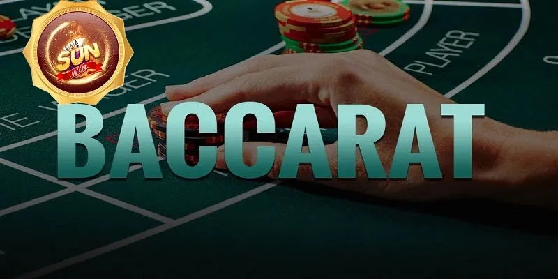 3 Bí Quyết Chơi Baccarat Sunwin Hiệu Quả Cần Phải Nhớ