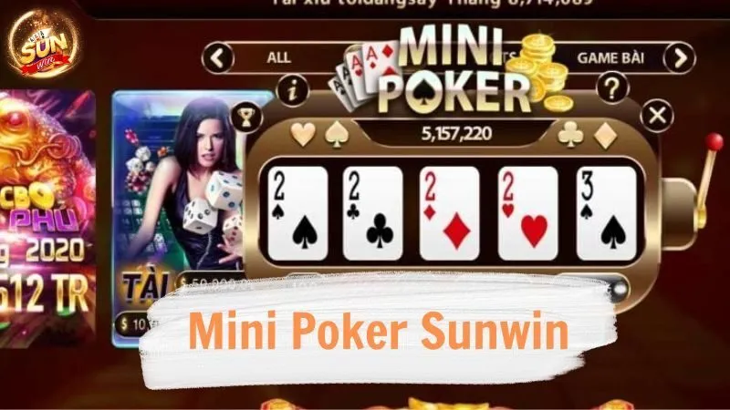 Giao diện chơi game Mini Poker Sunwin